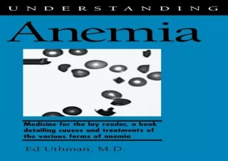 ❤ PDF/READ ⚡  Understanding Anemia (Understanding Health and Sick