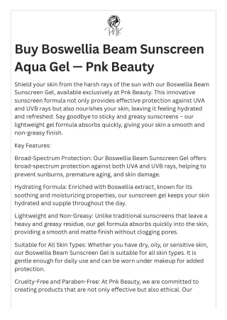 Buy Boswellia Beam Sunscreen Aqua Gel – Pnk Beauty