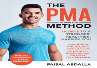 [PDF READ ONLINE]  The PMA Method: Stronger, Leaner, Fitter in 14