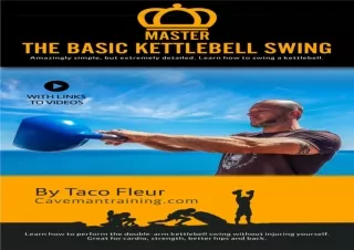 [PDF READ ONLINE]  Master The Basic Kettlebell Swing: Amazingly S