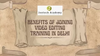 Benefits Of Joining Video Editing Training In Delhi