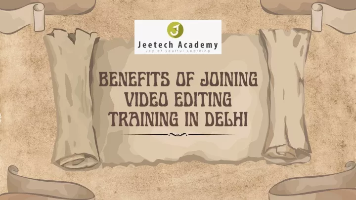 benefits of joining video editing training