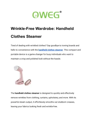 Wrinkle-Free Wardrobe: Handheld Clothes Steamer