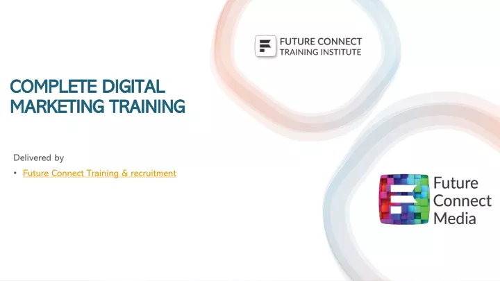 complete digital marketing training