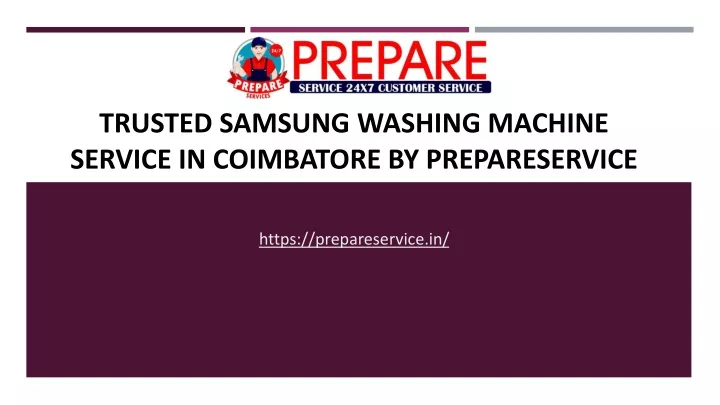 trusted samsung washing machine service in coimbatore by prepareservice