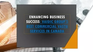 Unlock Business Success with Vaidic Group's Premier Commercial Vastu Services in