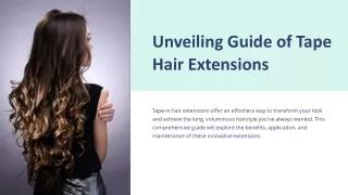 Unveiling Guide of Tape Hair Extensions - Kesh Hair