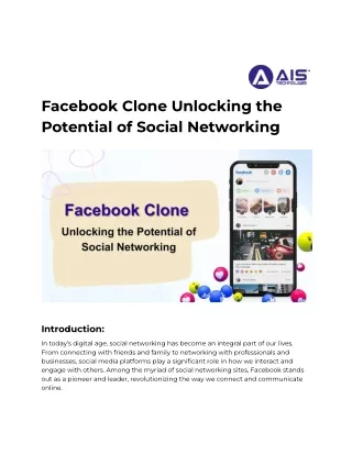 Unleashing the Potential of Facebook Clone: Elevate Your Social Networking Exper