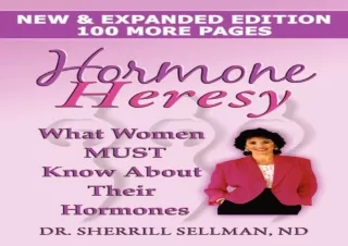 Download  [PDF]  Hormone Heresy What Women Must Know about Their