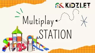 Top Multiplay Stations Delhi | Kidzlet Play Structures