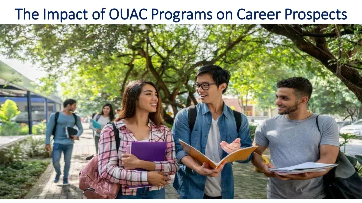the impact of ouac programs on career prospects