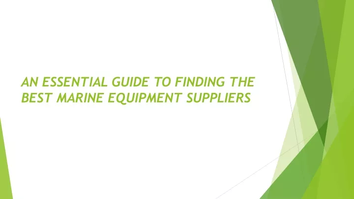 an essential guide to finding the best marine equipment suppliers