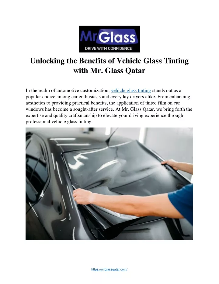 unlocking the benefits of vehicle glass tinting