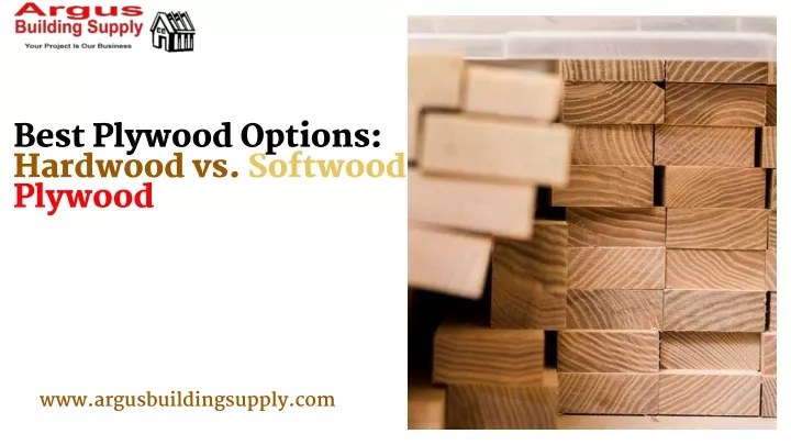 best plywood options hardwood vs softwood plywood