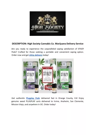 High Society Cannabis Co. Marijuana Delivery Service