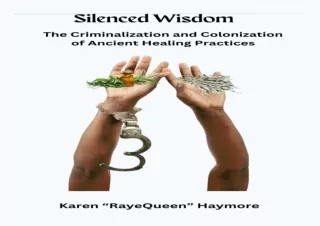 READ [PDF]  Silenced Wisdom: The Criminalization and Colonization