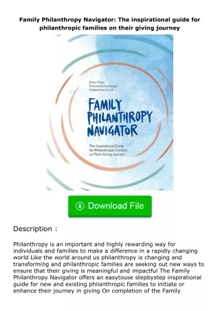 Download⚡PDF❤ Family Philanthropy Navigator: The inspirational guide for phila