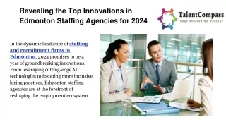 Revealing the Top Innovations in Edmonton Staffing Agencies for 2024