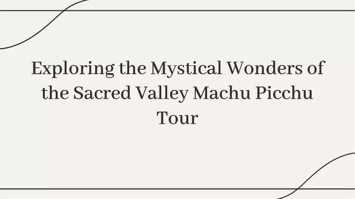 exploring the mystical wonders of the sacred