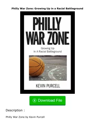 (❤️pdf)full✔download Philly War Zone: Growing Up in a Racial Battleground