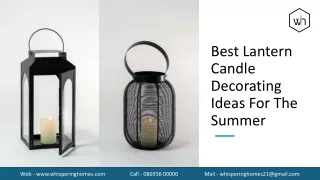 Best Lantern Candle Decorating Ideas For The Summer | Whispering Homes