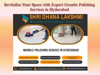 Revitalize Your Space with Expert Granite Polishing Services in Hyderabad