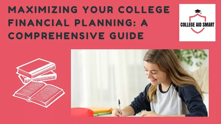 maximizing your college financial planning