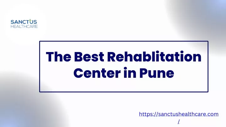 the best rehablitation center in pune