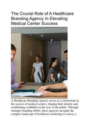 The Crucial Role of A Healthcare Branding Agency In Elevating Medical Center Success