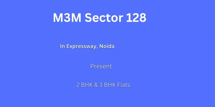 m3m sector 128