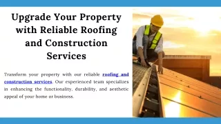 Upgrade Your Property with Reliable Roofing and Construction Services