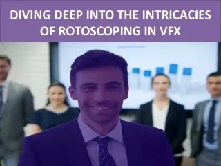 diving deep into the intricacies of rotoscoping in vfx