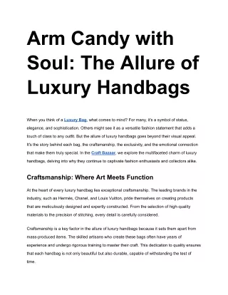 Arm Candy with Soul The Allure of Luxury Handbags