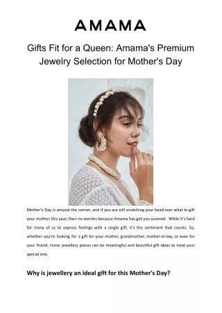 Gifts Fit for a Queen_ Amama's Premium Jewelry Selection for Mother's Day