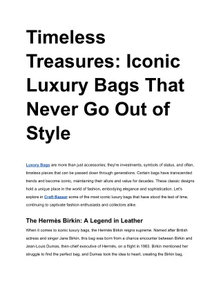 Timeless Treasures Iconic Luxury Bags That Never Go Out of Style