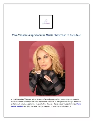 Viva Vinson: A Spectacular Music Showcase in Glendale