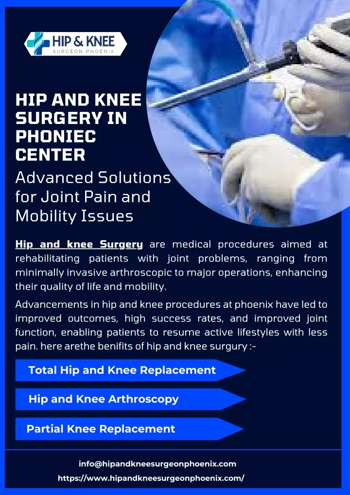 hip and knee surgery in phoniec center advanced