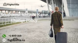 How do I change my name on a Southwest Airlines ticket?