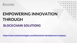 Empowering Innovation Through Blockchain Solutions