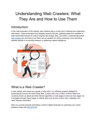 Understanding Web Crawlers: What They Are and How to Use Them