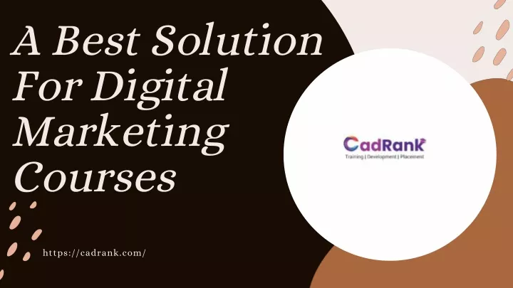 a best solution for digital marketing courses