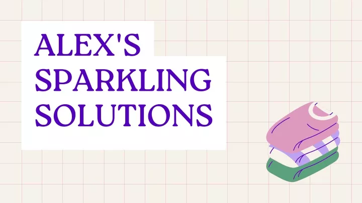 alex s sparkling solutions
