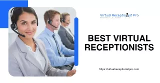 Unmatched Excellence Discover the Best Virtual Receptionists for Your Business!