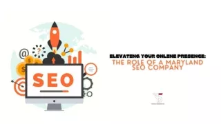 Elevating Your Online Presence The Role Of A Maryland SEO Company