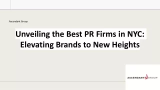 Unveiling the Best PR Firms in NYC Elevating Brands to New Heights