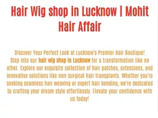Hair Wig shop in Lucknow | Mohit Hair Affair