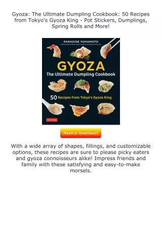full✔download️⚡(pdf) Gyoza: The Ultimate Dumpling Cookbook: 50 Recipes from