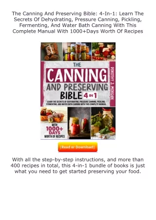 (❤️pdf)full✔download The Canning And Preserving Bible: 4-In-1: Learn The Se