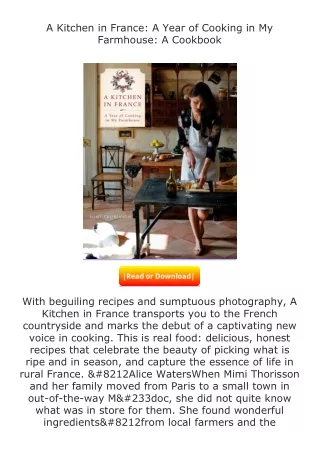 Download❤[READ]✔ A Kitchen in France: A Year of Cooking in My Farmhouse: A