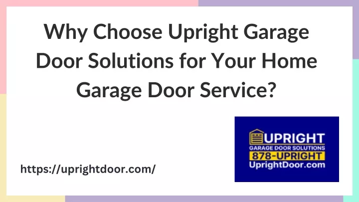 why choose upright garage door solutions for your